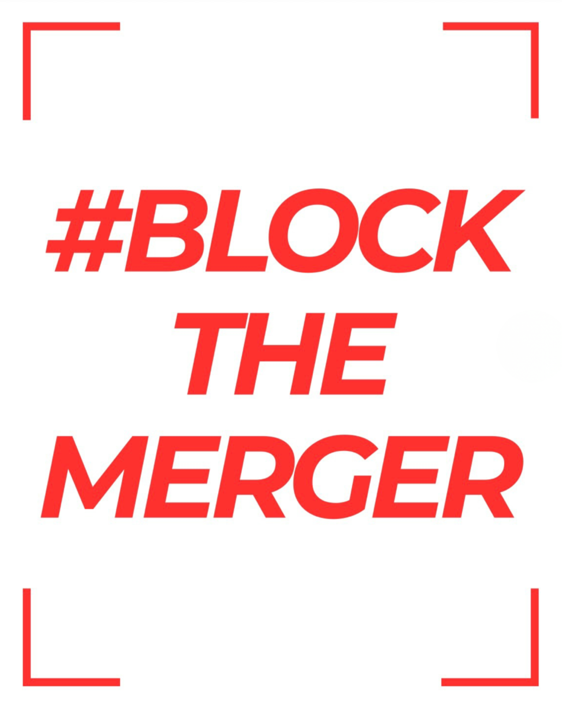 #Block the Merger